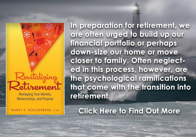 Nancy K. Schlossberg: Revitalizing Retirement, Retire Smart Retire ...